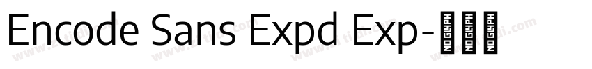 Encode Sans Expd Exp字体转换
